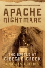 Image for Apache Nightmare : The Battle at Cibecue Creek