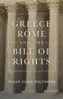 Image for Greece, Rome, and the Bill of Rights Volume 15