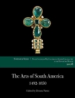 Image for The Arts of South America, 1492-1850
