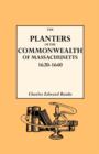 Image for The Planters of the Commonwealth in Massachusetts, 1620-1640