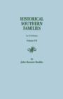 Image for Historical Southern Families. in 23 Volumes. Volume VII