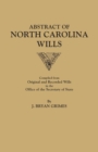 Image for Abstract of North Carolina Wills [16363-1760] : Compiled from Original and Recorded Wills in the Office of the Secretary of States