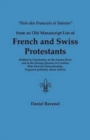 Image for Lists Des Francois Et Suisses from an Old Manuscript List of French and Swiss Protestants Settled in Charleston, on the Santee River and at the Orange