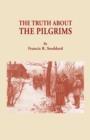 Image for Truth about the Pilgrims