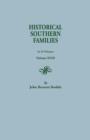 Image for Historical Southern Families. in 23 Volumes. Volume XVIII