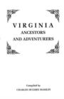 Image for Virginia Ancestors and Adventurers. Three Volumes in One