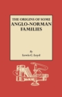 Image for Origins of Some Anglo-Norman Families