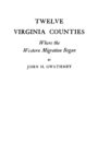 Image for Twelve Virginia Counties Where the Western Migration Began