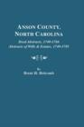 Image for Anson County, North Carolina. Deed Abstracts, 1749-1766; Abstracts of Wills &amp; Estates, 1749-1795