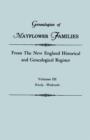 Image for Genealogies of Mayflower Families from the New England Historical and Genealogical Regisster. in Three Volumes. Volume III : Peck - Wolcott