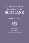 Image for Topographical Dictionary of Scotland. Second Edition. in Two Volumes. Volume II