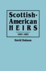 Image for Scottish-American Heirs, 1683-1883