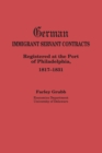 Image for German Immigrant Servant Contracts. Registered at the Port of Philadelphia, 1817-1831