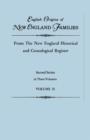 Image for English Origins of New England Families, from the New England Historical and Genealogical Register. Second Series, in Three Volumes. Volume II