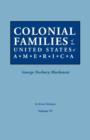 Image for Colonial Families of the United States of America. in Seven Volumes. Volume VI
