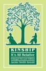 Image for Kinship : It&#39;s All Relative. Enlarged Second Edition