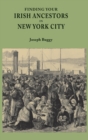 Image for Finding Your Irish Ancestors in New York City