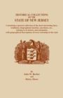 Image for Historical Collections of the State of New Jersey, Containing a General Collection of the Most Interesting Facts, Traditions, Biographical Sketche