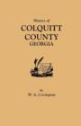 Image for History of Colquitt County, Georgia