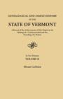 Image for Genealogical and Family History of the State of Vermont. a Record of the Achievements of Her People in the Making of a Commonwealth and the Founding o