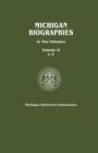 Image for Michigan Biographies. In Two Volumes. Volume II, L-Z