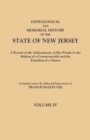Image for Genealogical and Memorial History of the State of New Jersey. in Four Volumes. Volume IV. Contains Index to All Four Volumes