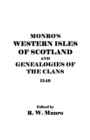Image for Munro&#39;s Western Isles of Scotland and Genealogies of the Clans, 1549