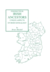 Image for Finding Your Irish Ancestors : Unique Aspects of Irish Genealogy