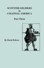 Image for Scottish Soldiers in Colonial America, Part Three