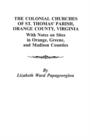 Image for The Colonial Churches of St. Thomas&#39; Parish, Orange County, Virginia
