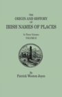 Image for The Origin and History of Irish Names of Places. In Three Volumes. Volume II