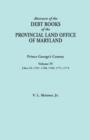 Image for Abstracts of the Debt Books of the Provincial Land Office of Maryland