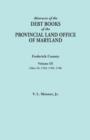 Image for Abstracts of the Debt Books of the Provincial Land Office of Maryland. Frederick County, Volume III