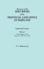 Image for Abstracts of the Debt Books of the Provincial Land Office of Maryland. Frederick County, Volume I