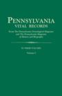 Image for Pennsylvania Vital Records, from the Pennsylvania Genealogical Magazine and the Pennsylvania Magazine of History and Biography. in Three Volumes. Volu