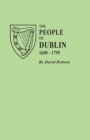 Image for People of Dublin, 1600-1799