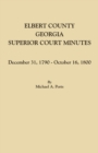 Image for Elbert County, Georgia, Superior Court Minutes