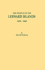 Image for People of the Leeward Islands, 1620-1860