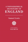 Image for Topographical Dictionary of England. in Four Volumes. Volume III