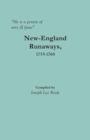 Image for He is a person of very ill fame : New-England Runaways, 1755-1768