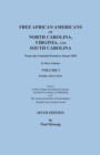 Image for Free African Americans of North Carolina, Virginia, and South Carolina from the Colonial Period to About 1820. Sixth Edition, Volume I