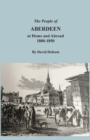 Image for The People of Aberdeen at Home and Abroad