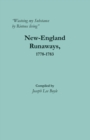 Image for &quot;Wasteing my Substance by Riotous living&quot; : New-England Runaways, 1778-1783