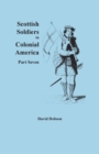 Image for Scottish Soldiers in Colonial America, Part Seven
