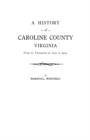 Image for History of Caroline County, Virginia