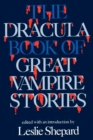 Image for The Dracula Book of Great Vampire Stories