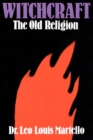 Image for Witchcraft : The Old Religion