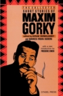 Image for The Collected Short Stories of Maxim Gorky