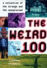 Image for The weird 100