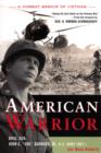 Image for American warrior  : a combat memoir of Vietnam